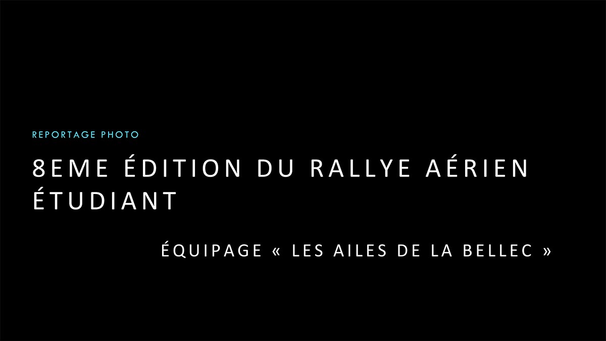 8eme édition du rallye aérien étudiant